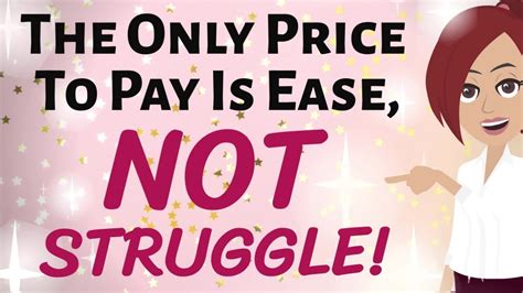 Abraham Hicks The Only Price To Pay For Success Is Ease Not Struggle