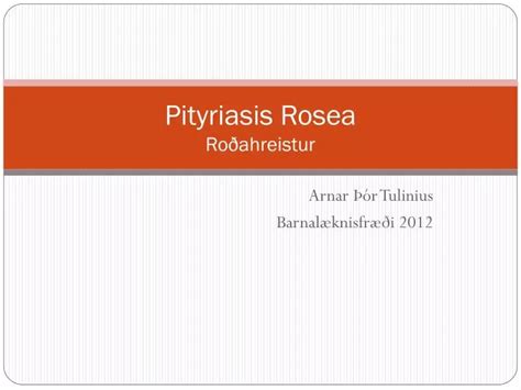 Ppt Pityriasis Rosea Roðahreistur Powerpoint Presentation Free