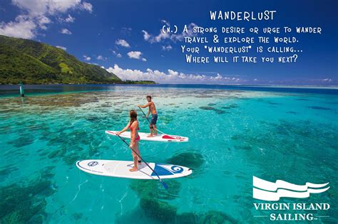 WANDERLUST (n.) A strong desire or urge to wander, travel & explore the ...