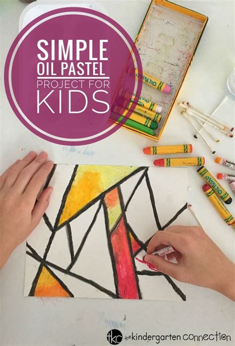 Easy Oil Pastel Project For Kids Kids Art Projects Oil Pastel Art