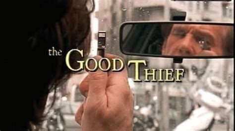 The Good Thief 2002 Imdb