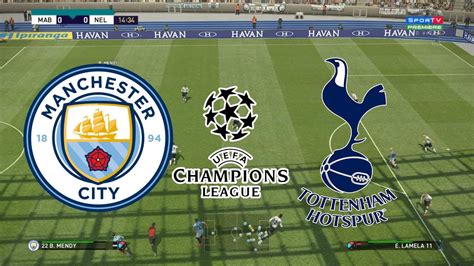 But they're tottenham and they deserved this fate for what they did. MANCHESTER CITY X TOTTENHAM - CHAMPIONS LEAGUE 2019 - QUARTAS DE FINAL - 17/04/2019 - PES 2019 ...