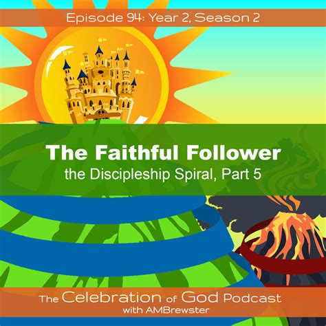 Episode 94 Cog 94 The Faithful Follower The Discipleship Spiral