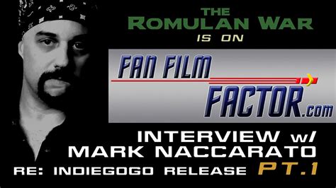 Fan Film Profiles The Romulan War Indiegogo Campaign Part 1