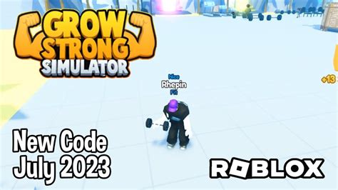 Roblox Grow Strong Simulator New Code July 2023 Youtube