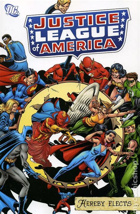 Justice League Of America Hereby Elects Tpb 2006 Comic Books