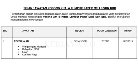 Kerja kosong di dewan bandaraya kuala lumpur terbuka untuk rakyat malaysia yang masih belum punyai pekerjaan dan serius mahu pekerjaan ini. Permohonan Jawatan Kosong Kuala Lumpur Paper Mills ...