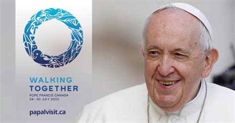 Alberta Sites Announced For Papal Visit To Canada July 2429 2022