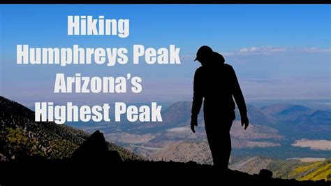 Hiking Humphreys Peak Arizonas Highest Peak Arizona Hiking