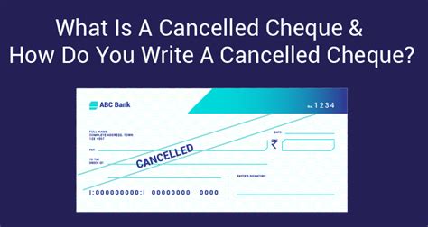What Is A Cancelled Cheque And How Do You Write A Cancelled Cheque