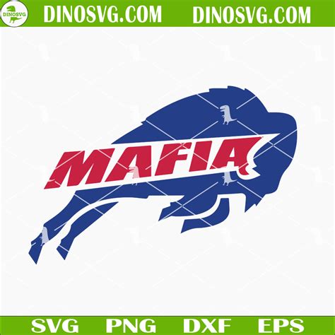 Bills Mafia Svg Buffalo Bills Svg Buffalo Football Svg Instant Download Svg Dinosvg