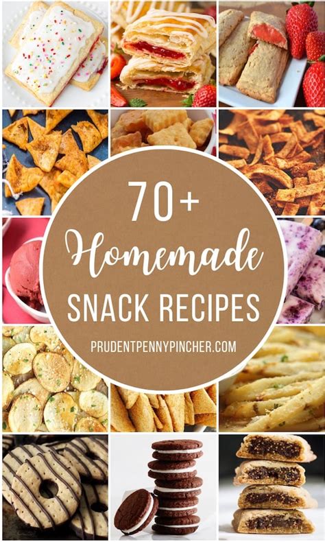 70 Homemade Snack Recipes Prudent Penny Pincher