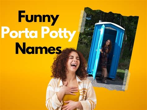 90 Funny Porta Potty Names A Humorous Guide