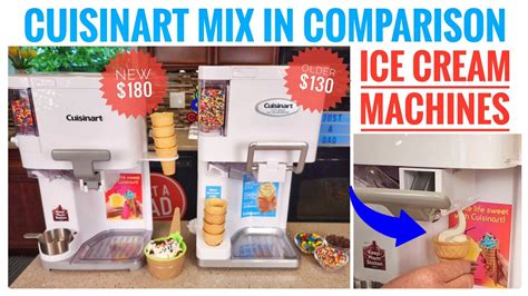 Cuisinart Mix It In Soft Serve Ice Cream Maker Comparison New Ice Vs Older Ice Youtube