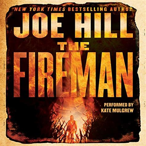 The Fireman A Novel Audible Audio Edition Joe Hill Kate Mulgrew