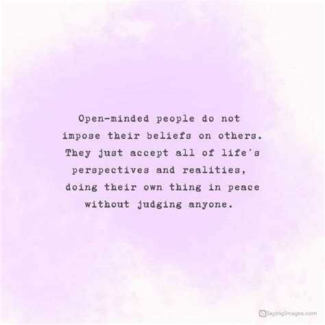 70 Inspiring Quotes About The Beauty Of Being Open Minded