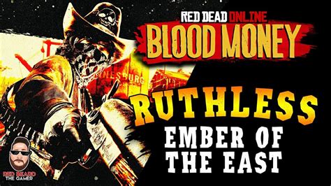 ?The Easiest? Ruthless method for the Ember of the East in Red Dead ...