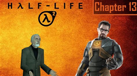 Half Life 2 Chapter 13 Dark Energy Finale Youtube