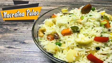 How To Make Navratna Pulao Best Navratna Pulao Recipe Indian Rice