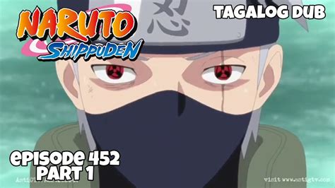Naruto Shippuden Part 1 Episode 452 Tagalog Dub Reaction Video