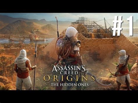 Assassins Creed Origins The Hidden Ones Odcinek Wprowadzenie