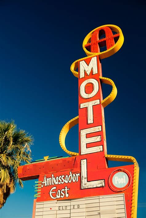 Ambassador East Motel Sign Las Vegas Nevada Vintage Neon Signs Old Neon Signs Retro Signage