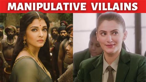 Most Clever And Manipulative Female Villains Of Indian Cinema Youtube