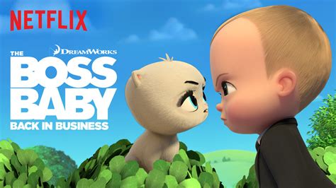 Well, here is some priceless and hilarious advice on how to be a boss baby, from the boss baby. Is 'The Boss Baby: Back in Business' (2018) available to ...