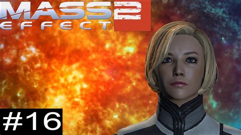 Mass Effect 2 Adventures Of Femshep Episode 16 Youtube