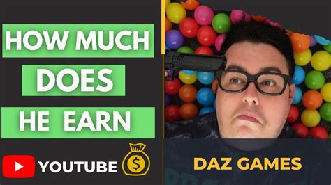 How Much Does Daz Games Make On Youtube Youtube