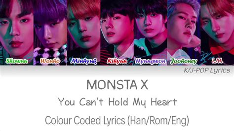 MONSTA X 몬스타엑스 You Can t Hold My Heart Colour Coded Lyrics YouTube