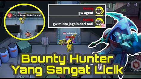 Ketika Bounty Hunter Mulai Licik Nyamar Jadi Agent Lalu Menjalankan