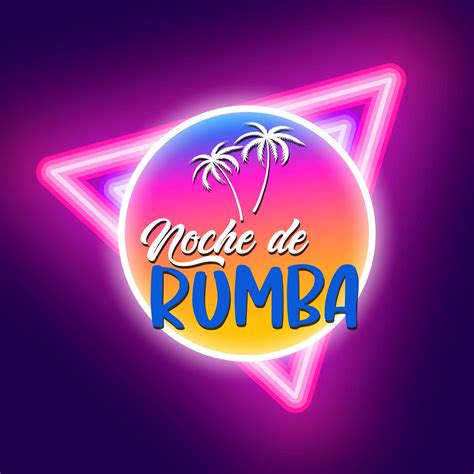 Noche De Rumba