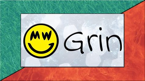 What Is Grin Grin Explained Youtube