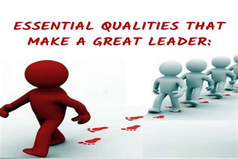 8 essential qualities that define great leadership vytal marketing solutions