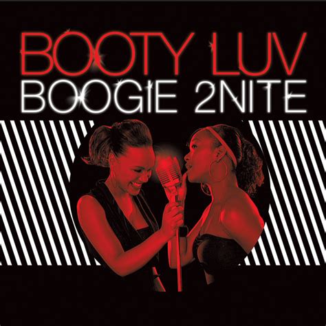 boogie 2nite single by booty luv spotify