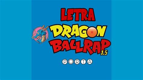 Dragon Ball Rap 15 Rap Letra Porta Youtube