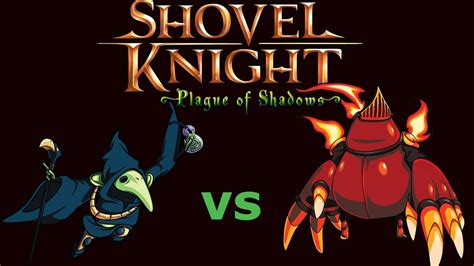 Shovel Knight Plague Of Shadows Mole Knight Boss Fight 917
