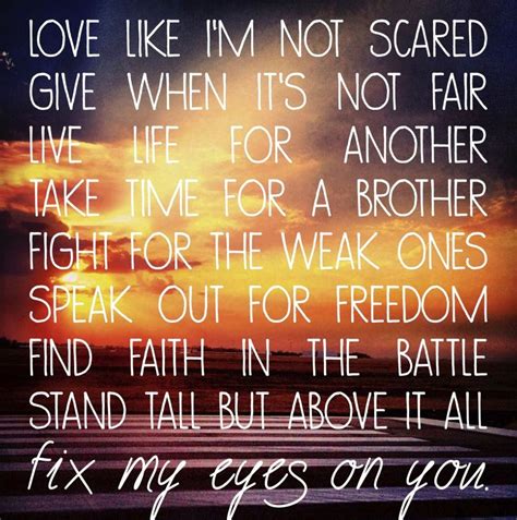 Pin By Jade Mast On For King And Country Christian Song Lyrics For
