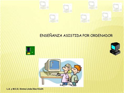Ppt EnseÑanza Asistida Por Ordenador Powerpoint Presentation Free
