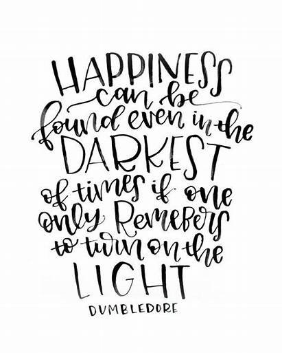 Potter Harry Quotes Quote Happiness Found Darkest
