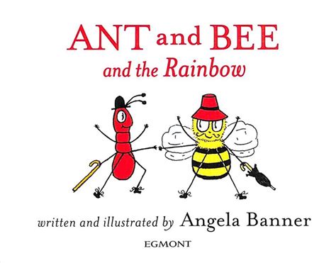 ant and bee and the rainbow angela banner 9781405298391 blackwell s