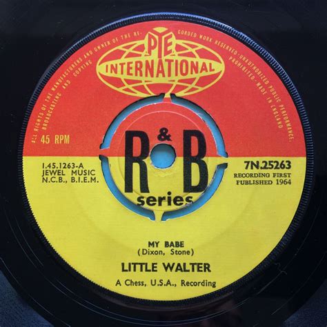 Little Walter My Babe Bw You Better Watch Yourself Uk Pye