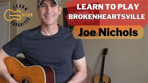 Learn To Play Brokenheartsville Joe Nichols Guitar Lesson Youtube