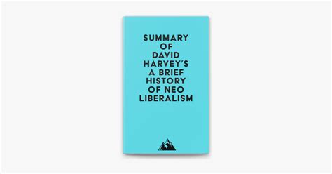 ‎summary Of David Harveys A Brief History Of Neoliberalism On Apple Books