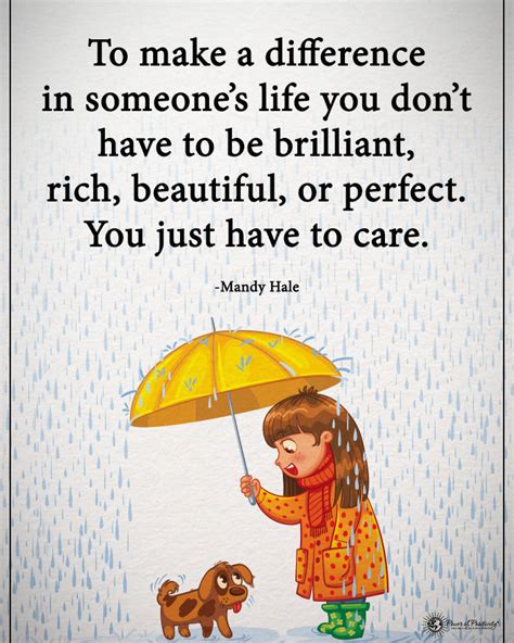 Check spelling or type a new query. To Make A Difference In Someone's Life You Dont Have To Be ...