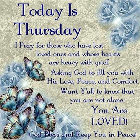 854 Best Images About Thursday Blessingsgreetings On Pinterest Beautiful Days Hope And The Lord