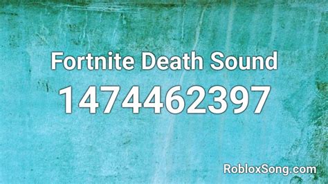 Fortnite Death Sound Roblox Id Roblox Music Codes