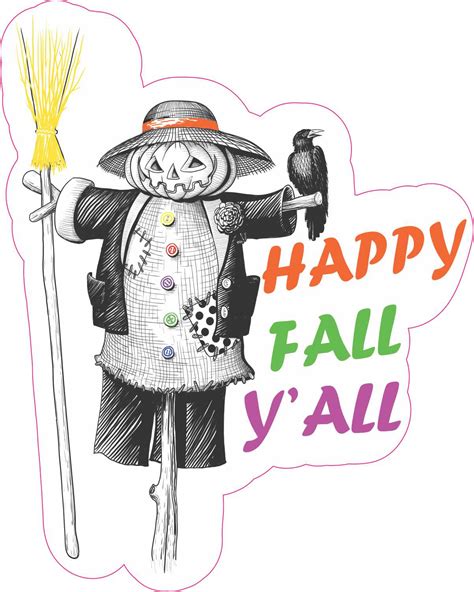 Stickertalk Scarecrow Happy Fall Yall Vinyl Sticker 4 Inches X 5 Inches