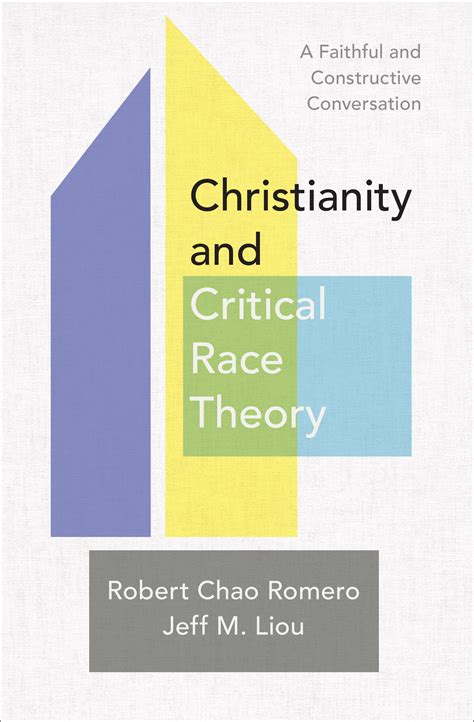 Christianity And Critical Race Theory A Faithful And Constructive Conversation Logos Bible
